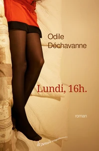 Lundi, 16 h