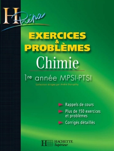 Odile Durupthy et Magali Giacino - Exercices et problèmes CHIMIE - 1re année MPSI/PTSI - Problèmes avec exercices corrigés.