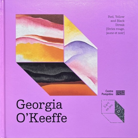 Georgia O'Keeffe. Stries rouge, jaune et noir