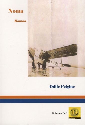 Odile Felgine - Noma.