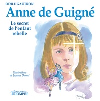 Odile Gautron - Anne de Guigne.