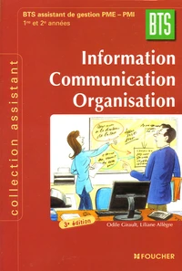 Information Communication Organisation BTS 1e et 2e années