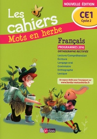 Odile Grumel - Français CE1 Les cahiers Mots en herbe.