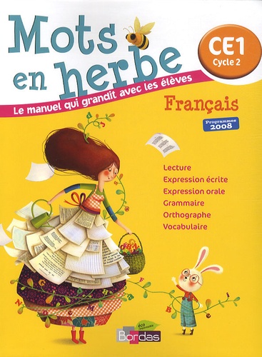 Odile Grumel - Français CE1 Mots en herbe - Programmes 2008.