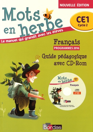 Odile Grumel - Français CE1 Mots en herbe - Guide pédagogique. 1 Cédérom