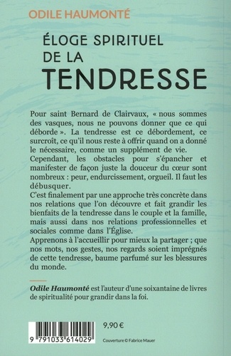Eloge spirituel de la tendresse