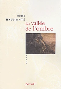 La Vallee De L'Ombre