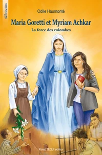 Maria Goretti et Myriam Achkar