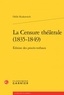 Odile Krakovitch - La censure théâtrale (1835-1849) - Edition des procès-verbaux.