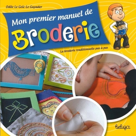 Mon premier manuel de broderie