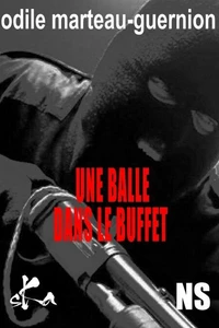 Une balle dans le buffet