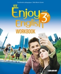 Odile Martin-Cocher et Sophie Plays - New Enjoy English 3e A2-B1 - Workbook.