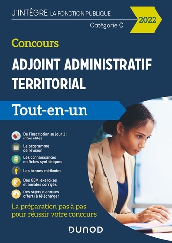Concours Adjoint administratif territorial. Tout-en-un - Catégorie C  Edition 2022