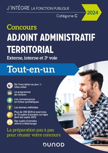 Concours Adjoint administratif territorial. Tout-en-un - Externe, interne, 3e voie  Edition 2024