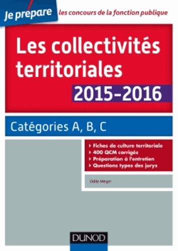 Odile Meyer - Les collectivités territoriales 2015-2016 - Catégories A, B, C.