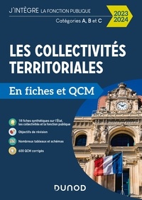 Odile Meyer - Les collectivités territoriales en fiches et QCM - 2023 2024 - Catégories A, B et C.