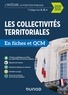 Odile Meyer - Les collectivités territoriales en fiches et QCM - Catégories A, B et C.