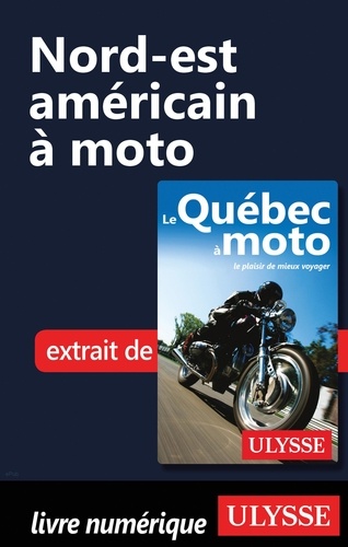 Nord-est américain à moto