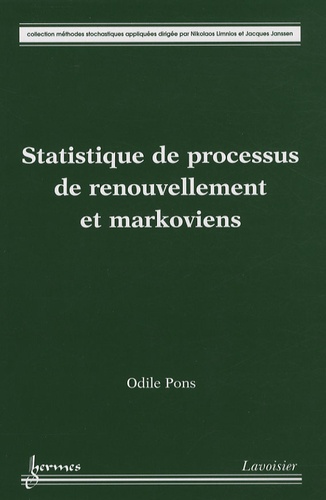 Odile Pons - Statistique de processus de renouvellement et markoviens.