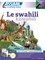 Le swahili. Superpack  avec 3 CD audio