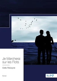 Je marcherai sur les flots