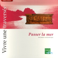 Odile Theiller - Lot de 5 albums Vivre une traversée : Tome 1, Passer la mer ;Tome 2, Renaître ; Tome 3, Accueillir ; Tome 4, Recevoir ; Tome 5 : Se relever.