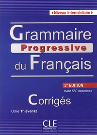Grammaire progressive du Français avec 680 exercices