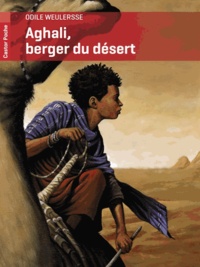 Odile Weulersse - Aghali, berger du désert.