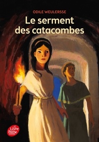 Télécharger des livres epub android Le serment des catacombes par Odile Weulersse iBook