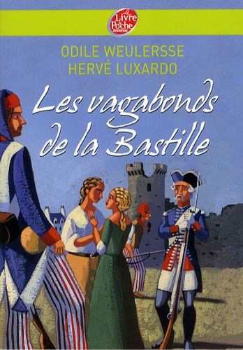 Les vagabonds de la Bastille - Occasion