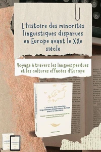 L'histoire des minorités linguistiques disparues en Europe avant le XXe siècle