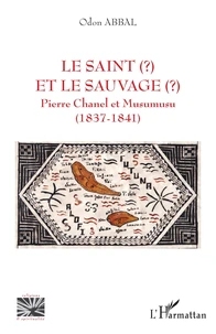 Le saint (?) et le sauvage (?)