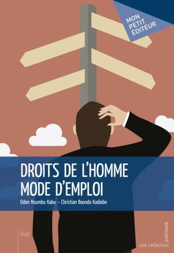 Droits de l'homme - Mode d'emploi