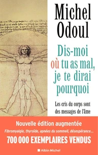 Dis-moi où tu as mal, je te dirai pourquoi