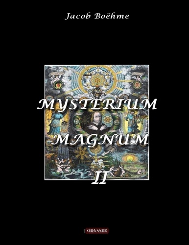 Jacob Boehme - Mysterium Magnum - Volume 2.