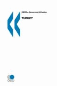  OECD Publishing et Publishing Oecd Publishing - OECD E-Government Studies Turkey.