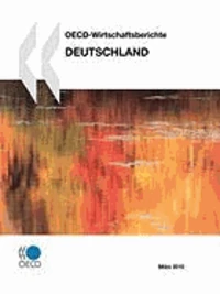 OECD Wirtschaftsberichte: Deutschland 2010