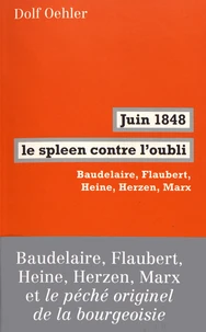 Juin 1848, le spleen contre l'oubli