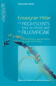 Enseigner Hitler : les adolescents face au passé nazi en Allemagne