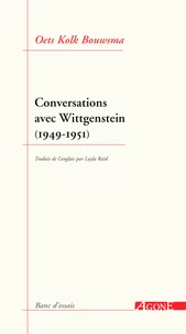 Conversations avec Wittgenstein (1949-1951)