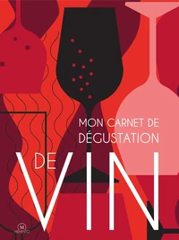 Mon journal de dégustation des vins