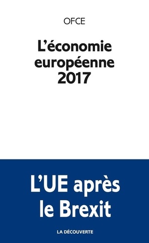 L'économie européenne  Edition 2017