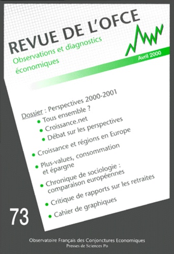 OFCE - Revue De L'Ofce N° 73 Avril 2000 : Perspectives Pour 2000-2001.