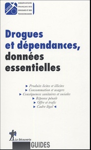  OFDT - Drogues et dépendances, données essentielles.