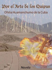 Por el Arte de los Quipus