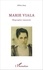 Marie Viala. Biographie romancée