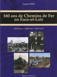 160 ans de chemins de fer en Eure-et-Loir