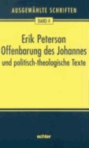 Offenbarung des Johannes und politisch-theologische Texte.
