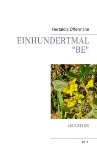 Einhundertmal "be"