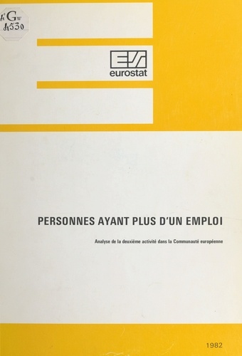 Personnes ayant plus d'un emploi : analyse de la deuxième activité dans la Communauté européenne